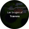 Lær at bruge vores produkt "Trærens" selv
